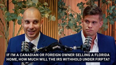 How Much Will the IRS Withhold Under FIRPTA if I'm a Foreign Owner Selling a Florida Home?